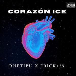 Corazón Ice (feat. ONETIBU)