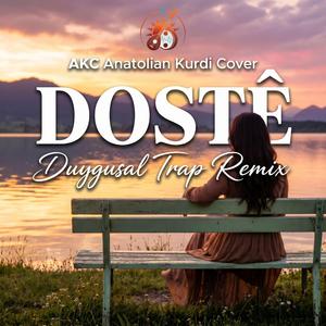 Dostê (Kurdish Trap)