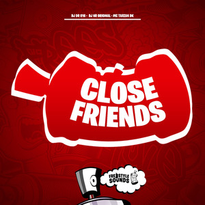 Close Friends