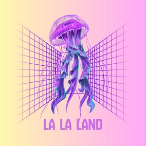 La La Land