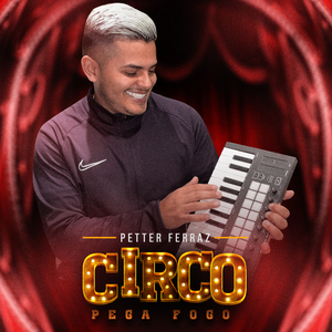 Hoje o Circo Pega Fogo (Remix)