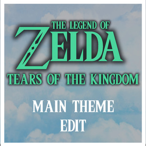 Main Theme (From "The Legend of Zelda: Tears of the Kingdom") [Piano Edit]