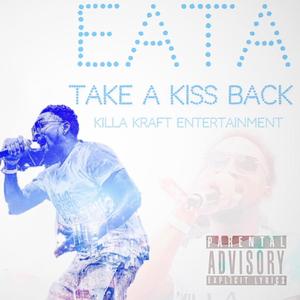 Take a Kiss back