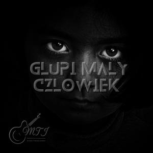 Głupi Mały Człowiek (Radio Edit)