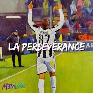 DE MAIO - LA PERSÉVÉRANCE