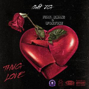 Thug Love (feat. Fortun3 & Rmani)