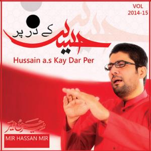 Hussain (a.s) Kay dar per