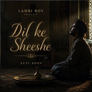 Dil Ke Sheeshe
