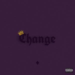 Change (Reimagined)