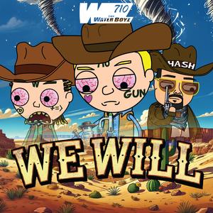 We Will (feat. Lt.Kali)