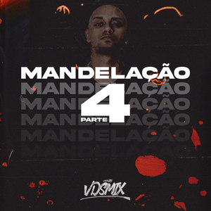 MANDELAÇÃO 4