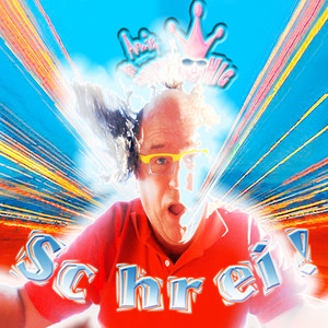 Schrei! (Ring-L-E-R-M-Edit)