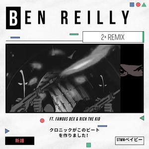 2x Remix (feat. Famous Dex & Rich The Kid)