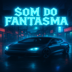 Som Do Fantasma (Ultra Slowed)