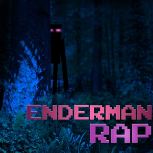 Enderman Rap