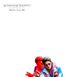 Qu'est-ce qu'ils font?