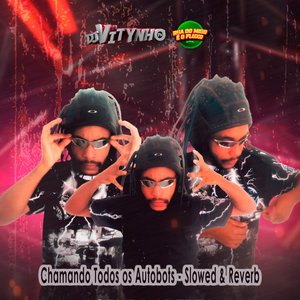 Chamando Todos os Autobots - Slowed & Reverb (feat. MC MN)