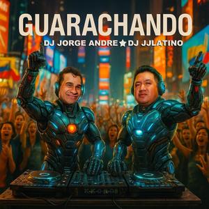 Guarachea (feat. DJ JJLatino)