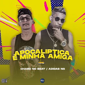 Apocaliptica É Minha Amiga (feat. MC NAHARA)