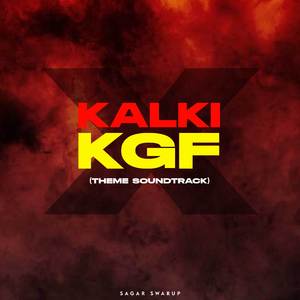 Kalki x KGF (Theme Soundtrack)