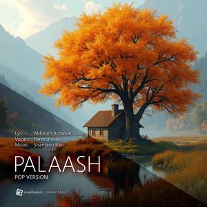 Palaash (feat. Parth Umrani) (Marathi Pop)