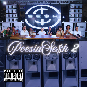 Poesia Sesh#2 - SESH BABY