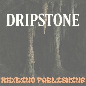 Dripstone
