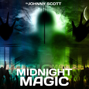 Midnight Magic (Johnny Scott Vocal Mix)