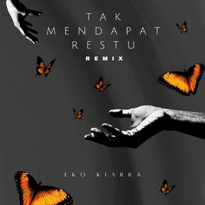 Tak Mendapat Restu (Remix)