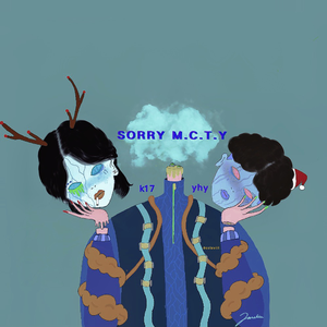 SORRY M.C.T.Y（Prod. By ATTBEAT)