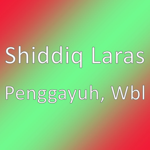 Penggayuh, Wbl
