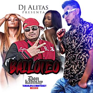 Bailoteo (feat. Don Kannay)