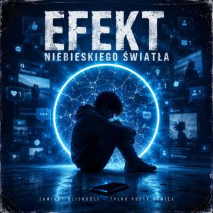 Efekt niebieskiego światła