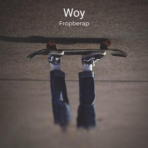 Woy