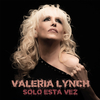 Valeria Lynch - Sólo Esta Vez