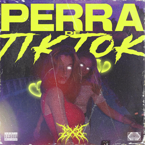 Perra de TikTok (RKT)