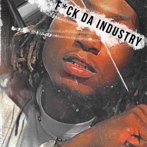 **** Da Industry Remix