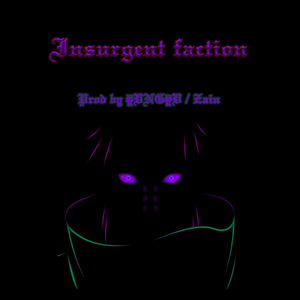 [FOR SALE]Insurgent faction