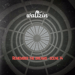 Remember The Dreams - Scene 8