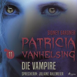 Die Vampire - Patricia Vanhelsing 11, Kapitel 5