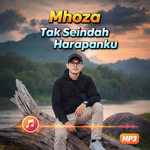 Tak Seindah Harapanku