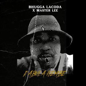 Dabula Hembe (feat. Master Lee)