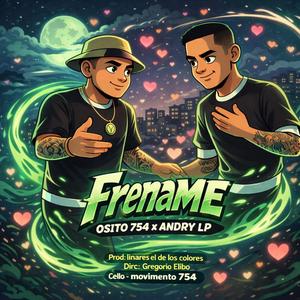 Frename (feat. Andry La Potencia)