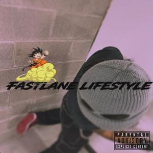 Fastlane Lifestyle