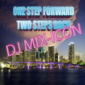 One Step Forward Two Steps Back