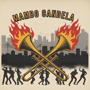Mambo Candela (Full Version)