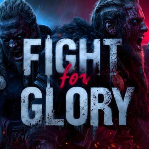 Fight for Glory