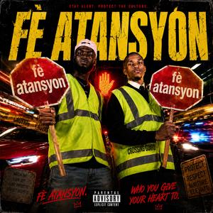 FE ATANSYON (feat. JPGROOVZ)
