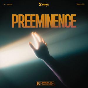 PREEMINENCE