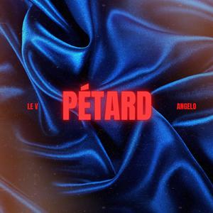 Pétard (feat. Angelo)